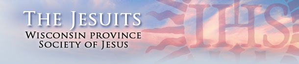 The Jesuits - Wisconsin Province Society of Jesus